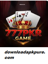 777PKR Game App 2026 APK Download Earn & Withdraw